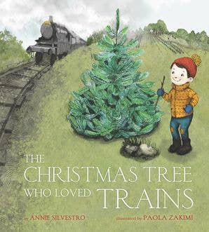 The Christmas Tree Who Loved Trains Book
