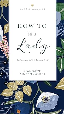 How to be a Lady Book