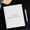 Teacher Memory Book Journal
